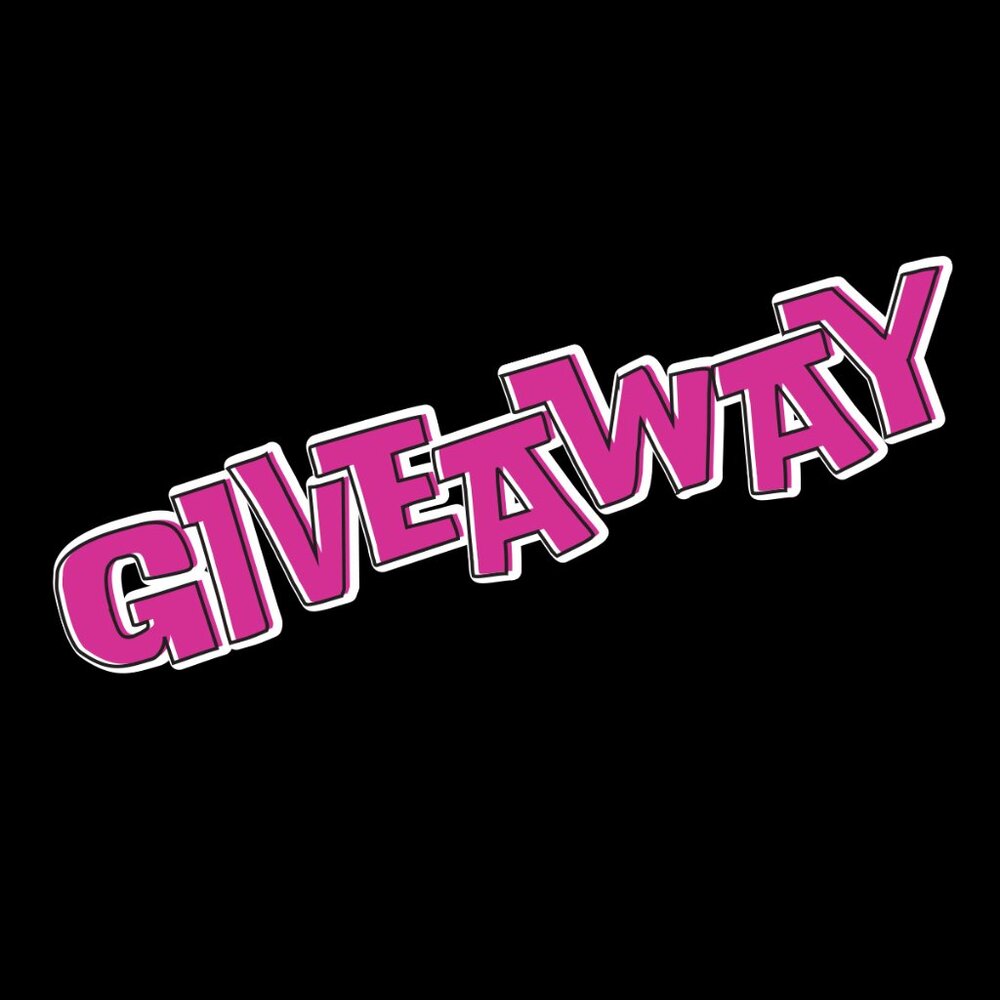 GIVEAWAY TIME!